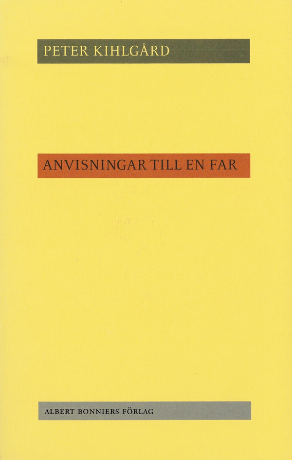 Anvisningar till en far – E-bok – Laddas ner-Digitala böcker-Axiell-peaceofhome.se