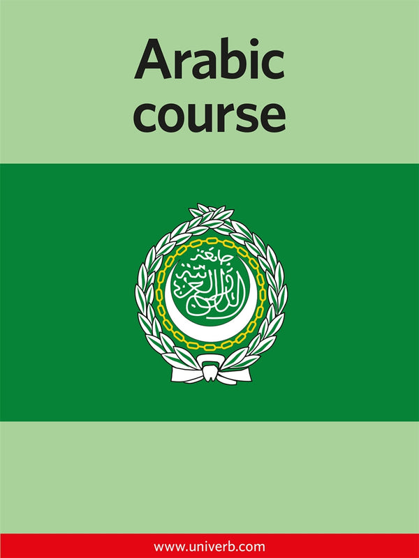 Arabic course – E-bok – Laddas ner-Digitala böcker-Axiell-peaceofhome.se