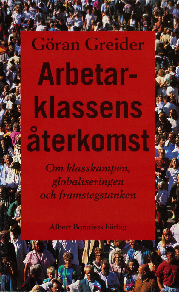 Arbetarklassens återkomst – E-bok – Laddas ner-Digitala böcker-Axiell-peaceofhome.se