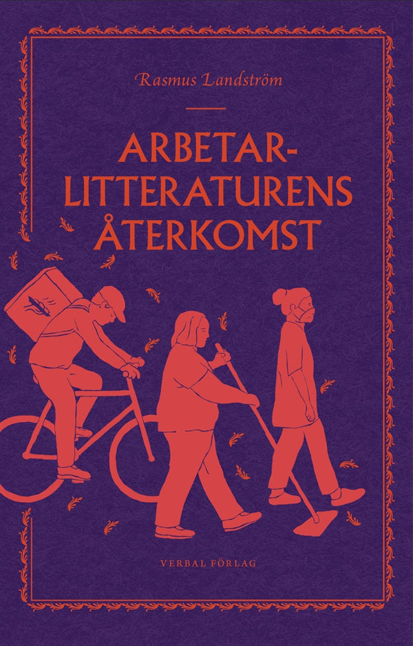 Arbetarlitteraturens återkomst – E-bok – Laddas ner-Digitala böcker-Axiell-peaceofhome.se