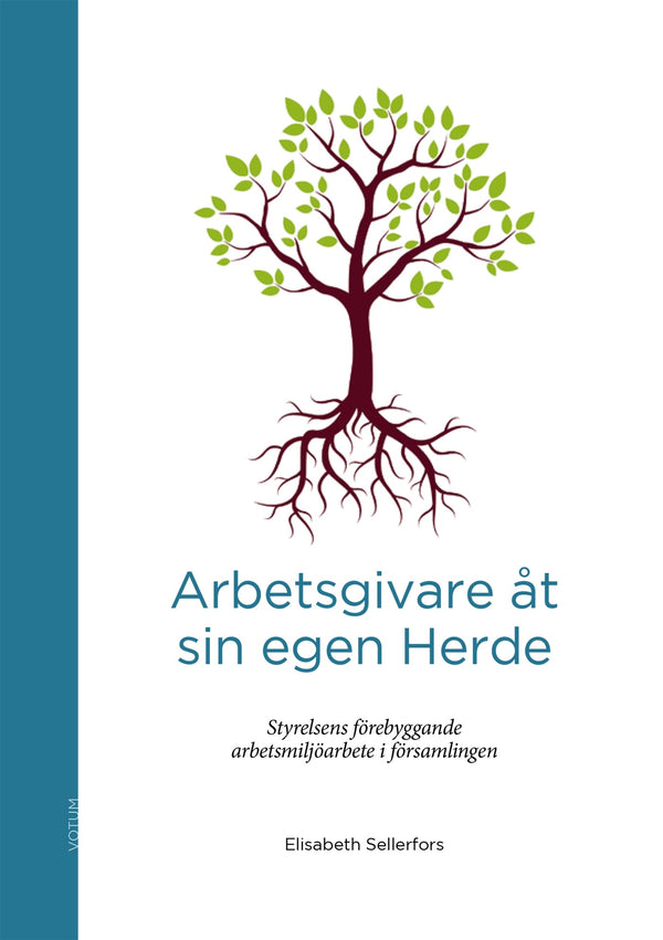 Arbetsgivare åt sin egen Herde : styrelsens förebyggande arbetsmiljöarbete i församlingen – E-bok – Laddas ner-Digitala böcker-Axiell-peaceofhome.se