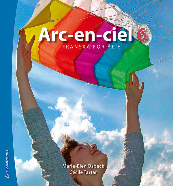 Arc-en-ciel 6 - Digital elevlicens 12 mån 30 elever - Franska för åk 6-9-Digitala böcker-Studentlitteratur AB-M12-peaceofhome.se