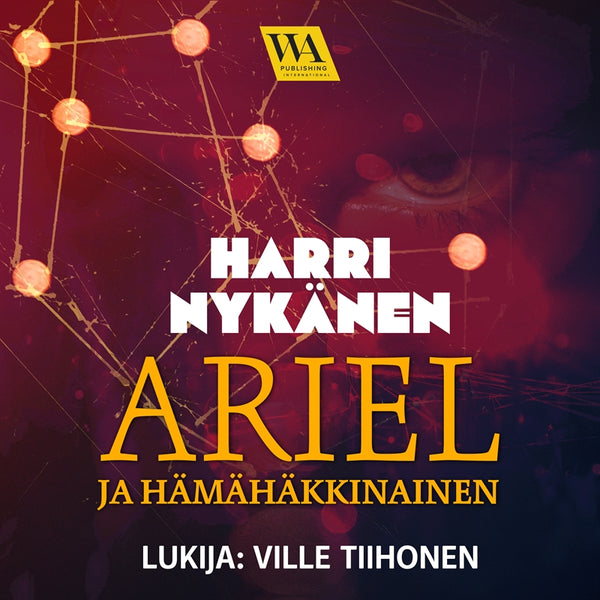 Ariel ja hämähäkkinainen – Ljudbok – Laddas ner-Digitala böcker-Axiell-peaceofhome.se