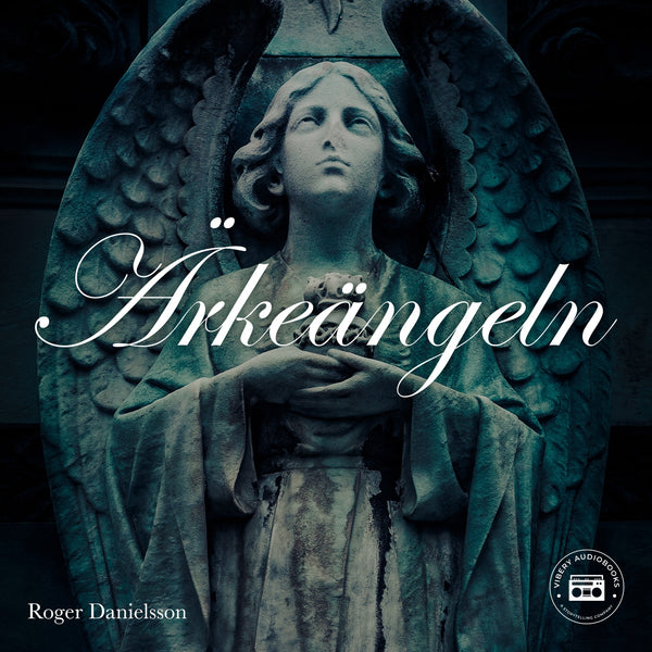 Ärkeängeln – Ljudbok – Laddas ner-Digitala böcker-Axiell-peaceofhome.se