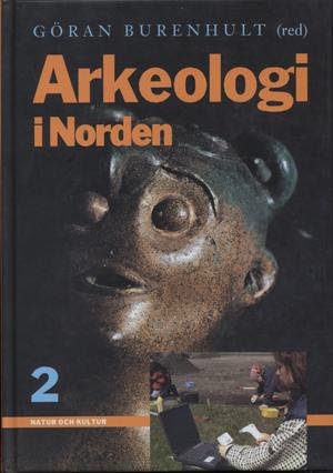 Arkeologi i Norden del 2 - Digital - Laddas ner-Digitala böcker-Natur & Kultur Digital-peaceofhome.se