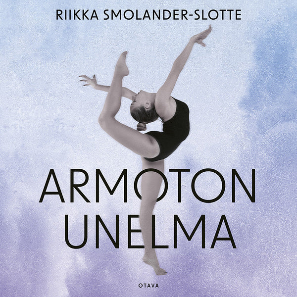 Armoton unelma – Ljudbok – Laddas ner-Digitala böcker-Axiell-peaceofhome.se