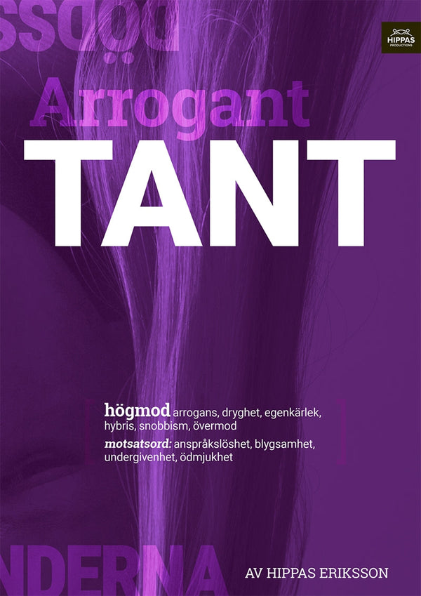 Arrogant tant :högmod – Ljudbok – Laddas ner-Digitala böcker-Axiell-peaceofhome.se