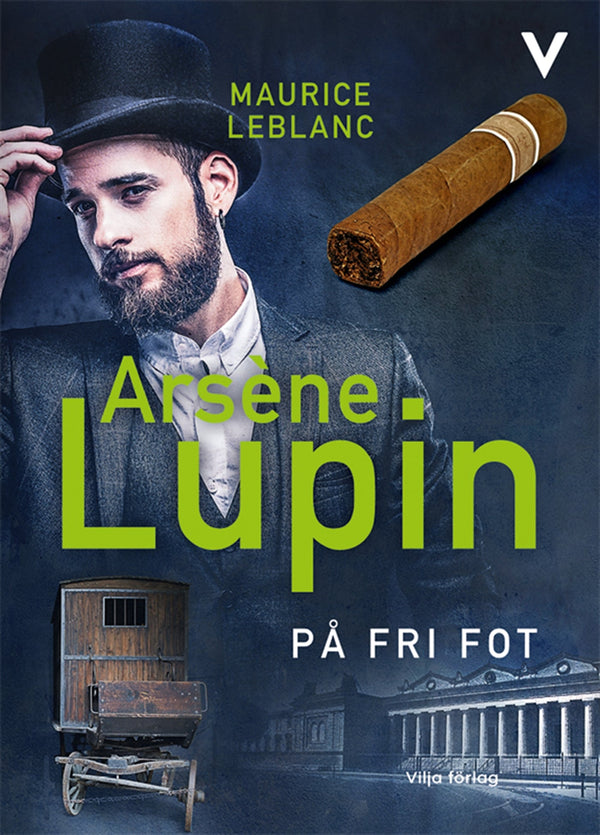 Arsène Lupin på fri fot – Ljudbok – Laddas ner-Digitala böcker-Axiell-peaceofhome.se