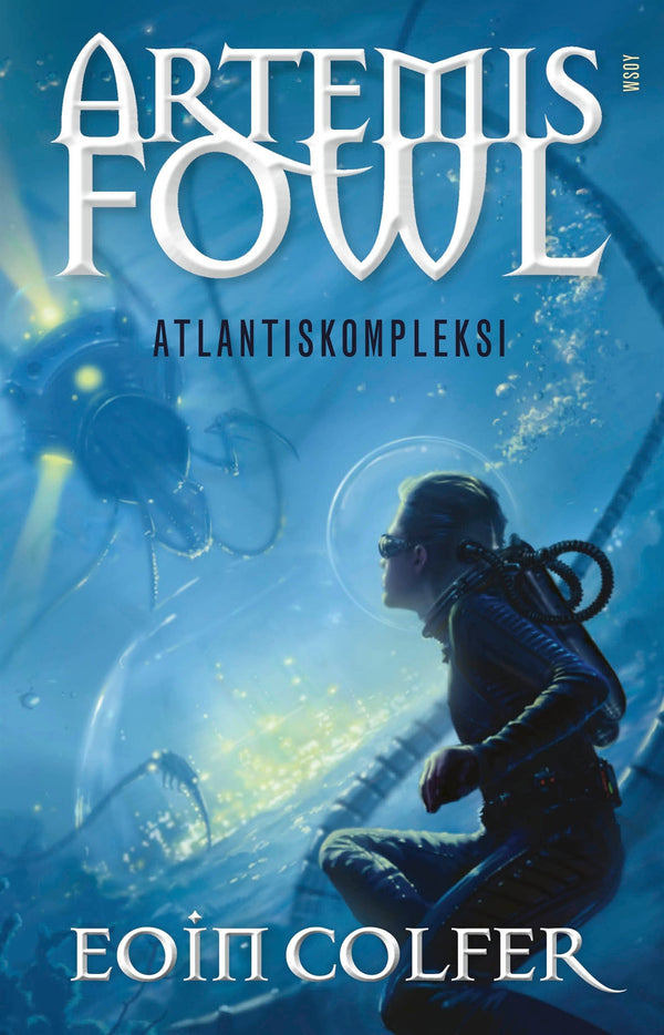 Artemis Fowl: Atlantiskompleksi – E-bok – Laddas ner-Digitala böcker-Axiell-peaceofhome.se