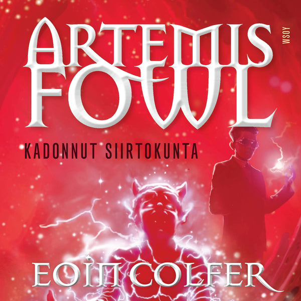 Artemis Fowl: Kadonnut siirtokunta – Ljudbok – Laddas ner-Digitala böcker-Axiell-peaceofhome.se