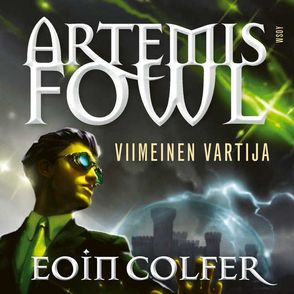 Artemis Fowl: Viimeinen vartija – Ljudbok – Laddas ner-Digitala böcker-Axiell-peaceofhome.se