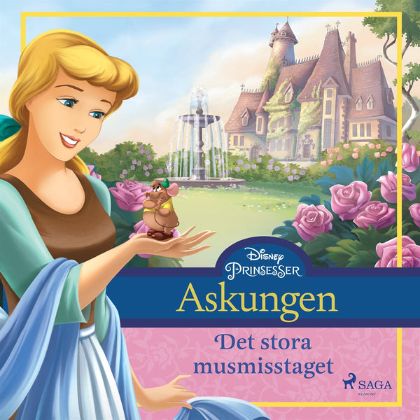 Askungen - Det stora musmisstaget – Ljudbok – Laddas ner-Digitala böcker-Axiell-peaceofhome.se