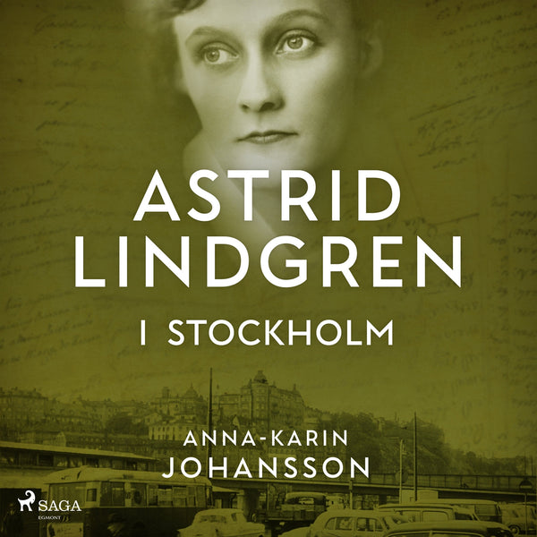 Astrid Lindgren i Stockholm – Ljudbok – Laddas ner-Digitala böcker-Axiell-peaceofhome.se