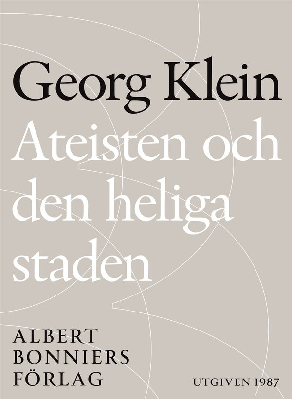 Ateisten och den heliga staden – E-bok – Laddas ner-Digitala böcker-Axiell-peaceofhome.se