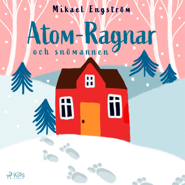 Atom-Ragnar och snömannen – Ljudbok – Laddas ner-Digitala böcker-Axiell-peaceofhome.se