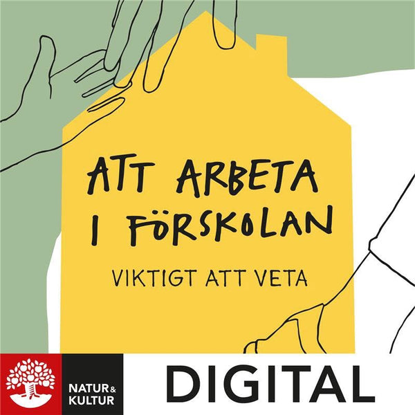 Att arbeta i förskolan : viktigt att veta-Digitala böcker-Natur & Kultur Digital-peaceofhome.se