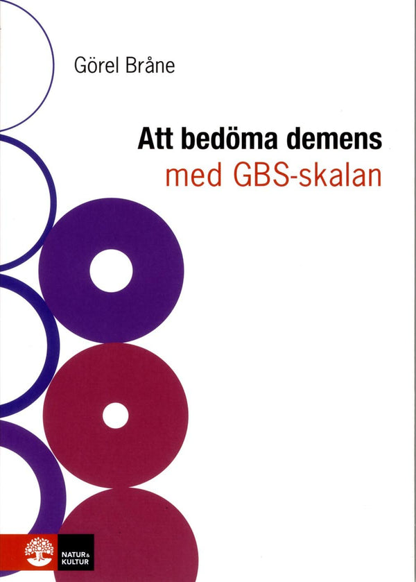 Att bedöma demens med GBS-skalan E-bok - Digital - Laddas ner-Digitala böcker-Natur & Kultur Digital-peaceofhome.se