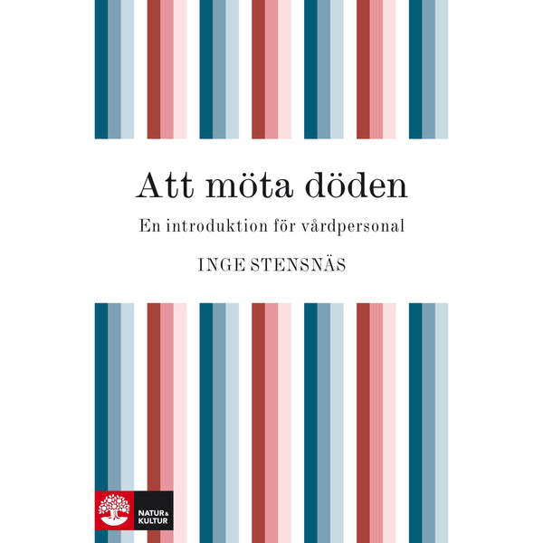 Att möta döden - Digital - Laddas ner-Digitala böcker-Natur & Kultur Digital-peaceofhome.se