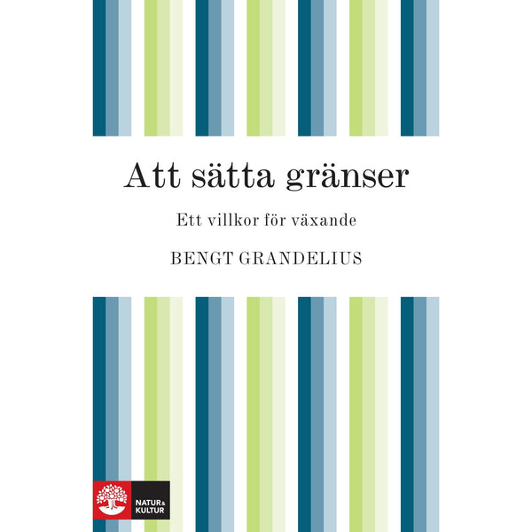 Att sätta gränser - Digital - Laddas ner-Digitala böcker-Natur & Kultur Digital-peaceofhome.se