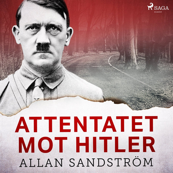 Attentatet mot Hitler – Ljudbok – Laddas ner-Digitala böcker-Axiell-peaceofhome.se