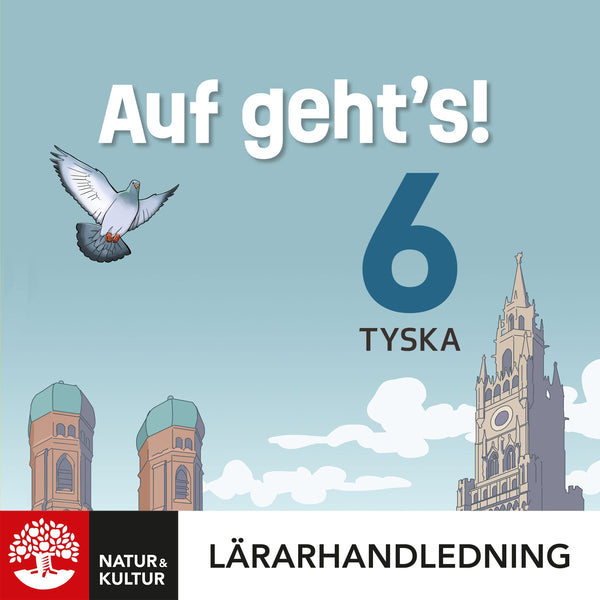 Auf geht's! 6 Lärarhandledning Digital-Digitala böcker-Natur & Kultur Digital-peaceofhome.se