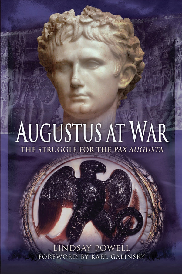 Augustus at War – E-bok – Laddas ner-Digitala böcker-Axiell-peaceofhome.se