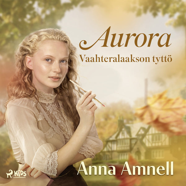 Aurora – Vaahteralaakson tyttö – Ljudbok – Laddas ner-Digitala böcker-Axiell-peaceofhome.se