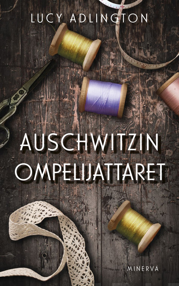 Auschwitzin ompelijattaret – E-bok – Laddas ner-Digitala böcker-Axiell-peaceofhome.se