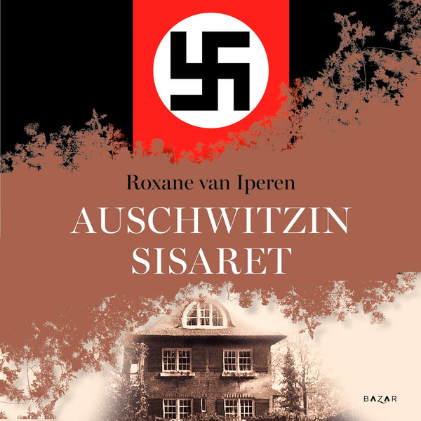 Auschwitzin sisaret – Ljudbok – Laddas ner