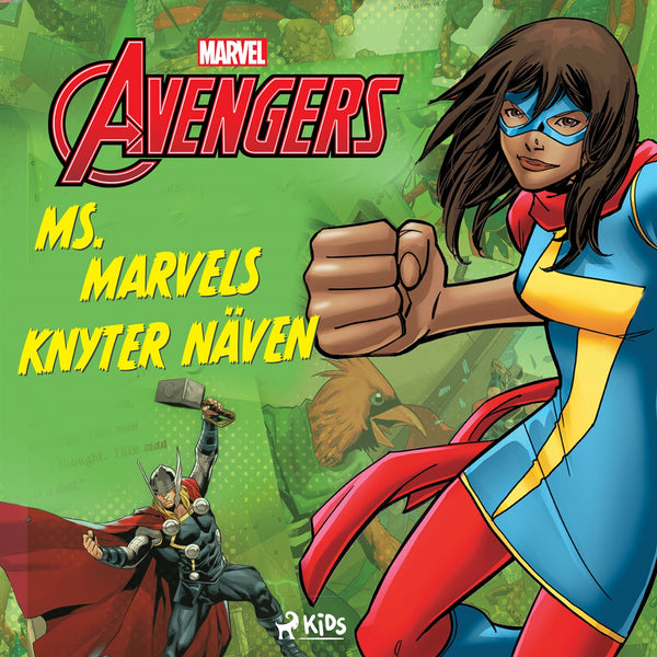 Avengers - Ms Marvel knyter näven – Ljudbok – Laddas ner-Digitala böcker-Axiell-peaceofhome.se