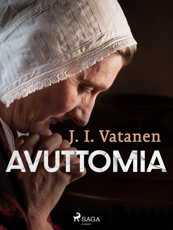 Avuttomia – E-bok – Laddas ner-Digitala böcker-Axiell-peaceofhome.se