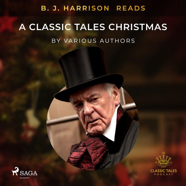 B. J. Harrison Reads A Classic Tales Christmas – Ljudbok – Laddas ner-Digitala böcker-Axiell-peaceofhome.se