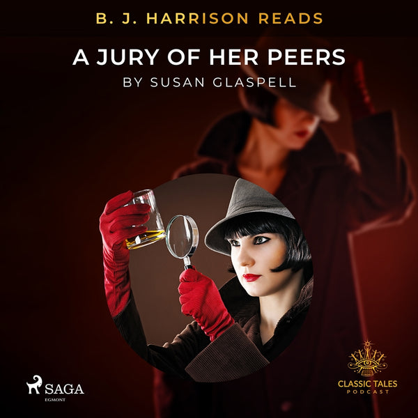 B. J. Harrison Reads A Jury of Her Peers – Ljudbok – Laddas ner-Digitala böcker-Axiell-peaceofhome.se