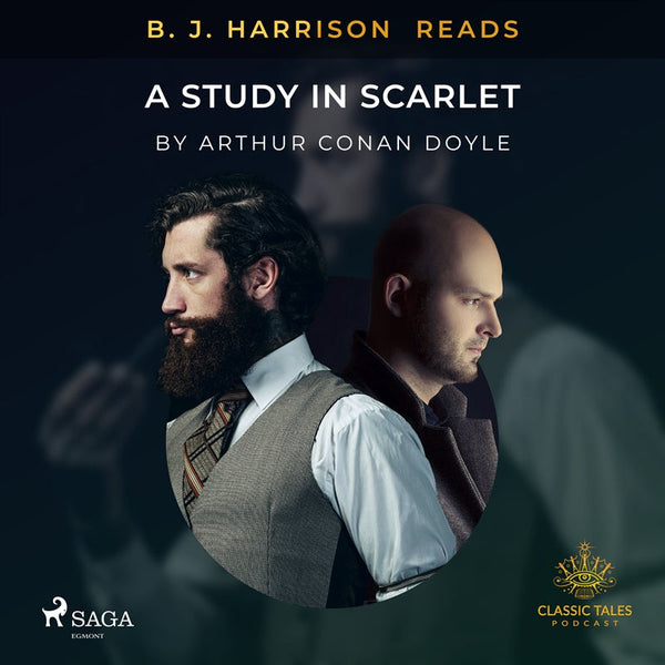 B. J. Harrison Reads A Study in Scarlet – Ljudbok – Laddas ner-Digitala böcker-Axiell-peaceofhome.se