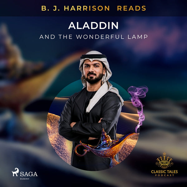 B. J. Harrison Reads Aladdin and the Wonderful Lamp – Ljudbok – Laddas ner-Digitala böcker-Axiell-peaceofhome.se