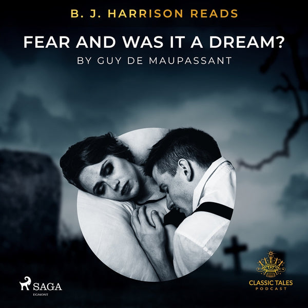 B. J. Harrison Reads Fear and Was It A Dream? – Ljudbok – Laddas ner-Digitala böcker-Axiell-peaceofhome.se