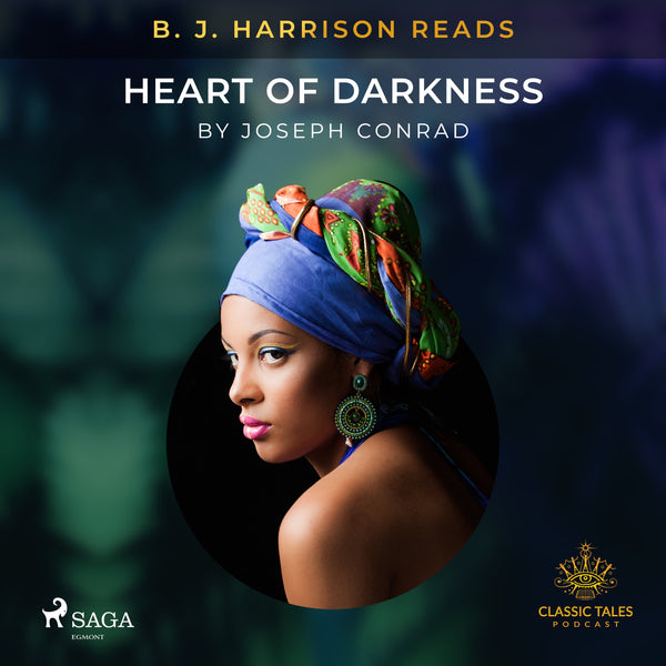 B. J. Harrison Reads Heart of Darkness – Ljudbok – Laddas ner-Digitala böcker-Axiell-peaceofhome.se