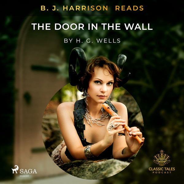 B. J. Harrison Reads The Door in the Wall – Ljudbok – Laddas ner-Digitala böcker-Axiell-peaceofhome.se