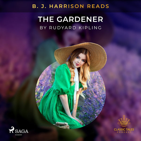 B. J. Harrison Reads The Gardener – Ljudbok – Laddas ner-Digitala böcker-Axiell-peaceofhome.se