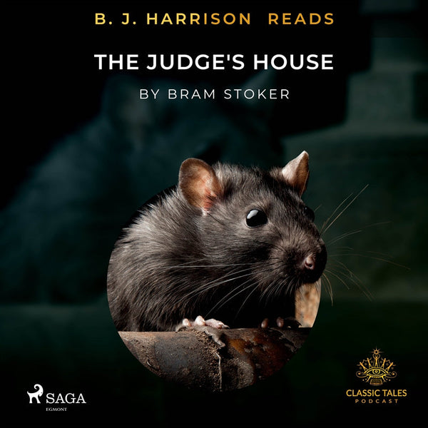 B. J. Harrison Reads The Judge's House – Ljudbok – Laddas ner-Digitala böcker-Axiell-peaceofhome.se