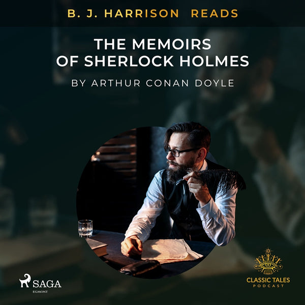 B. J. Harrison Reads The Memoirs of Sherlock Holmes – Ljudbok – Laddas ner-Digitala böcker-Axiell-peaceofhome.se