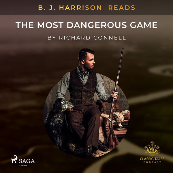 B. J. Harrison Reads The Most Dangerous Game – Ljudbok – Laddas ner-Digitala böcker-Axiell-peaceofhome.se