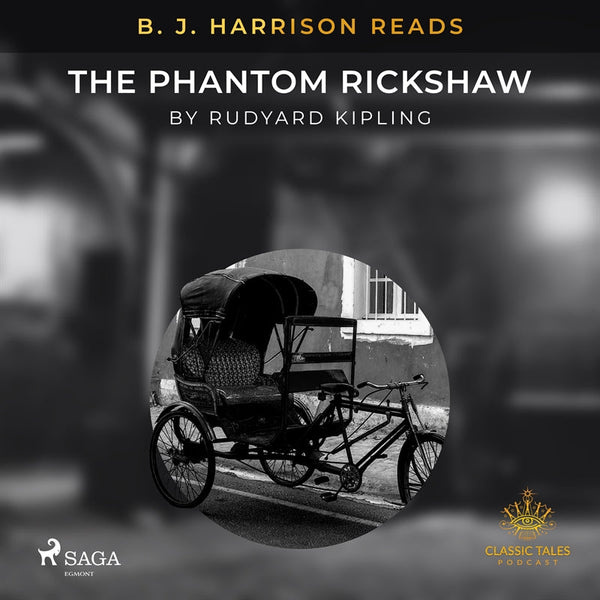 B. J. Harrison Reads The Phantom Rickshaw – Ljudbok – Laddas ner-Digitala böcker-Axiell-peaceofhome.se