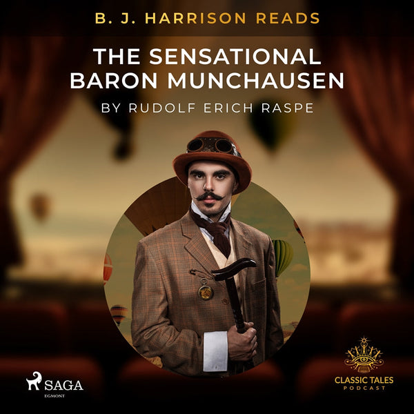B. J. Harrison Reads The Sensational Baron Munchausen – Ljudbok – Laddas ner-Digitala böcker-Axiell-peaceofhome.se
