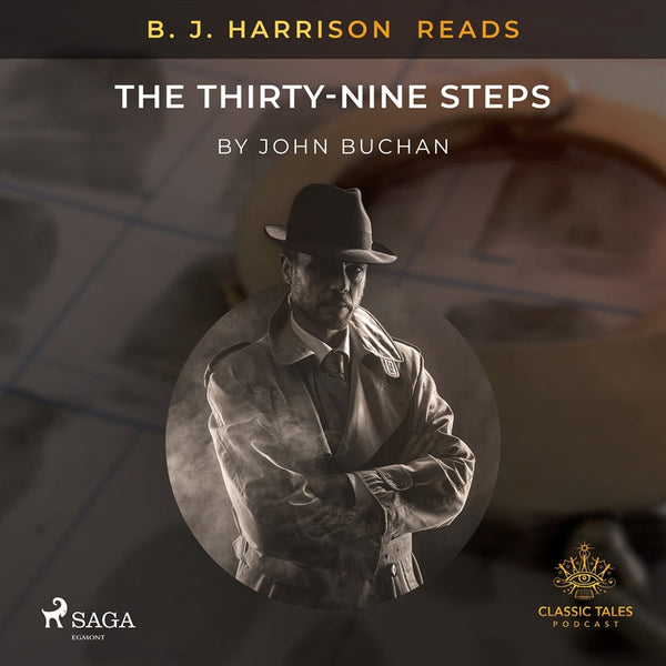 B. J. Harrison Reads The Thirty-Nine Steps – Ljudbok – Laddas ner-Digitala böcker-Axiell-peaceofhome.se