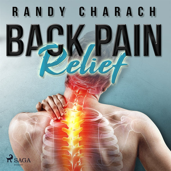 Back Pain Relief – Ljudbok – Laddas ner-Digitala böcker-Axiell-peaceofhome.se