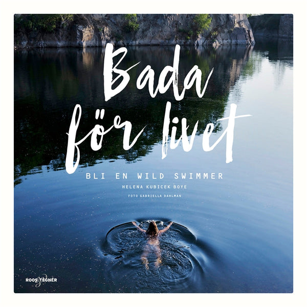 Bada för livet – bli en wild swimmer – Ljudbok – Laddas ner-Digitala böcker-Axiell-peaceofhome.se