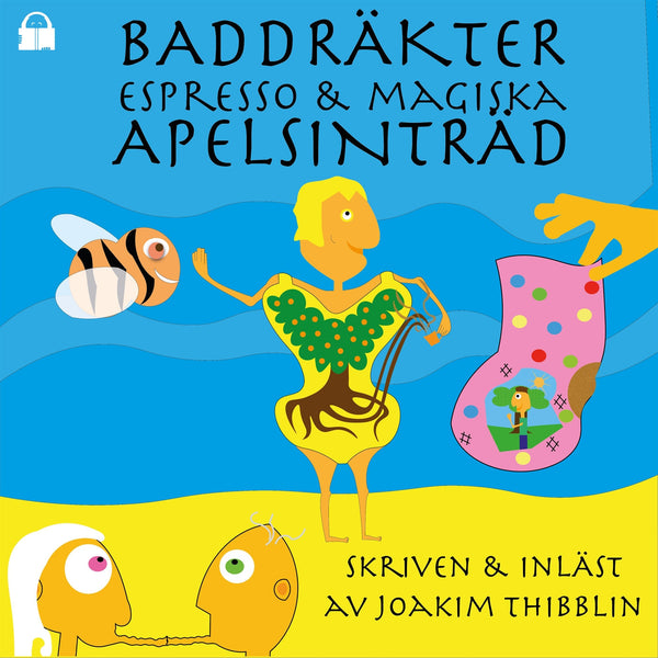 Baddräkter, espresso & magiska apelsinträd – Ljudbok – Laddas ner-Digitala böcker-Axiell-peaceofhome.se