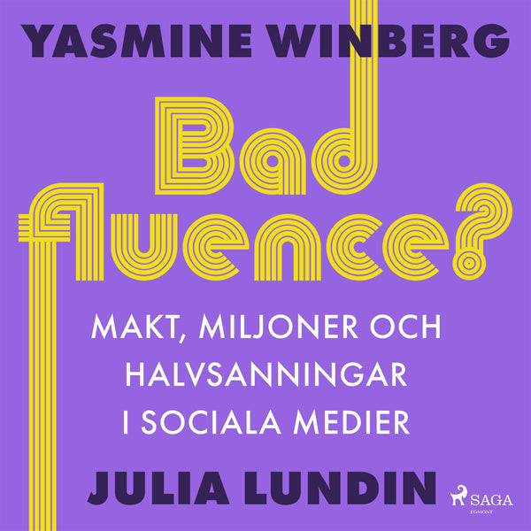 Badfluence? Makt, miljoner och halvsanningar i sociala medier – Ljudbok – Laddas ner-Digitala böcker-Axiell-peaceofhome.se