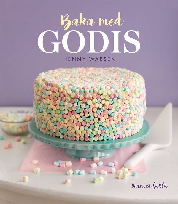 Baka med godis – E-bok – Laddas ner-Digitala böcker-Axiell-peaceofhome.se